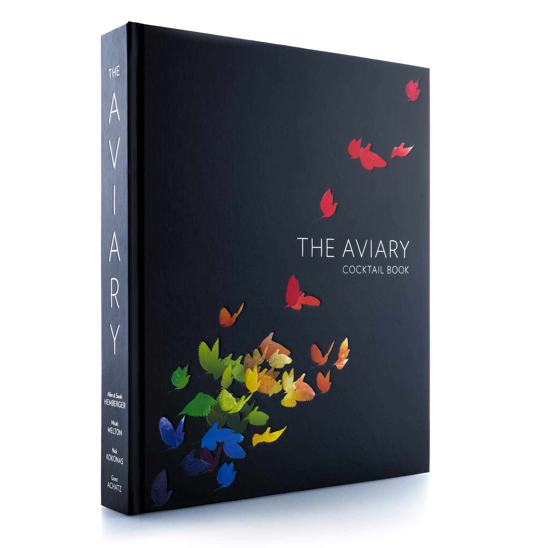 The Aviary Cocktail Book: Signature Recipes & Mixology Techniques - Perfect for Home Bartenders & Cocktail Enthusiasts