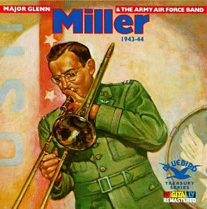 Major Glenn Miller & Army Air Force Band - Vintage Jazz Music Collection for Relaxation, Parties & Historical Enthusiasts