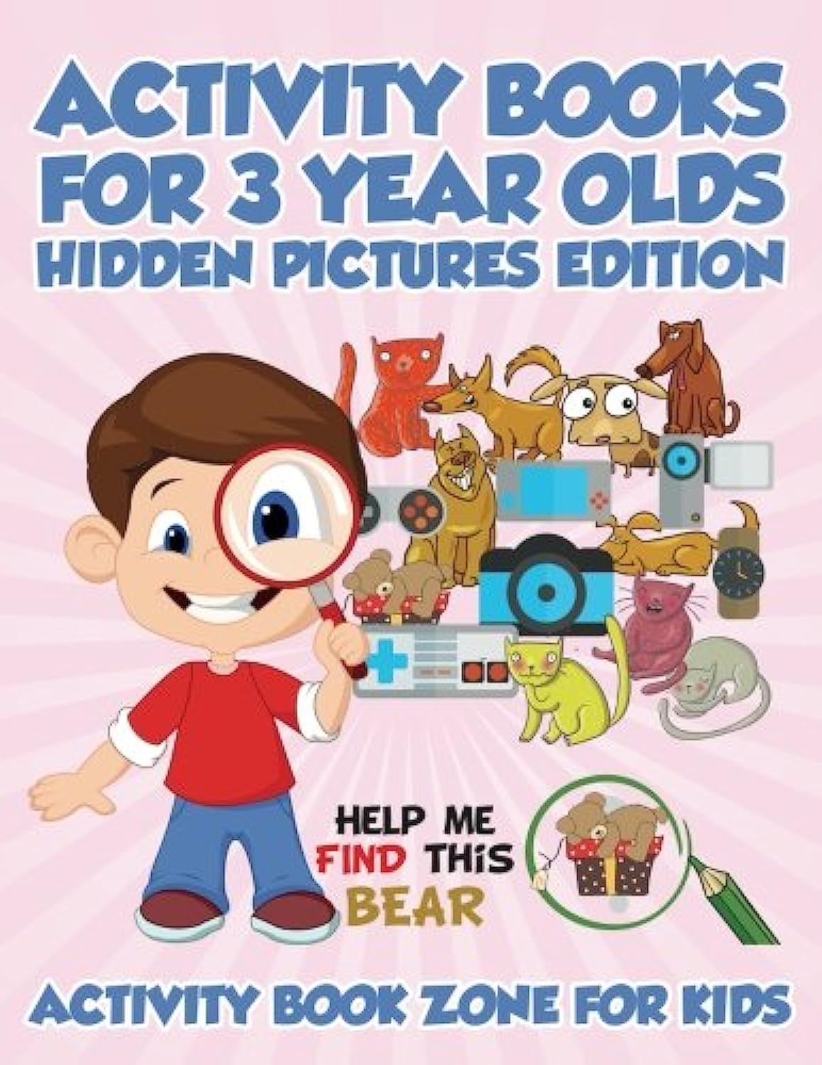 Best Hidden Pictures Activity Books for 3 Year Olds - Fun Learning & Brain Development for Toddlers - Perfect for Travel, Preschool & Quiet Time Play