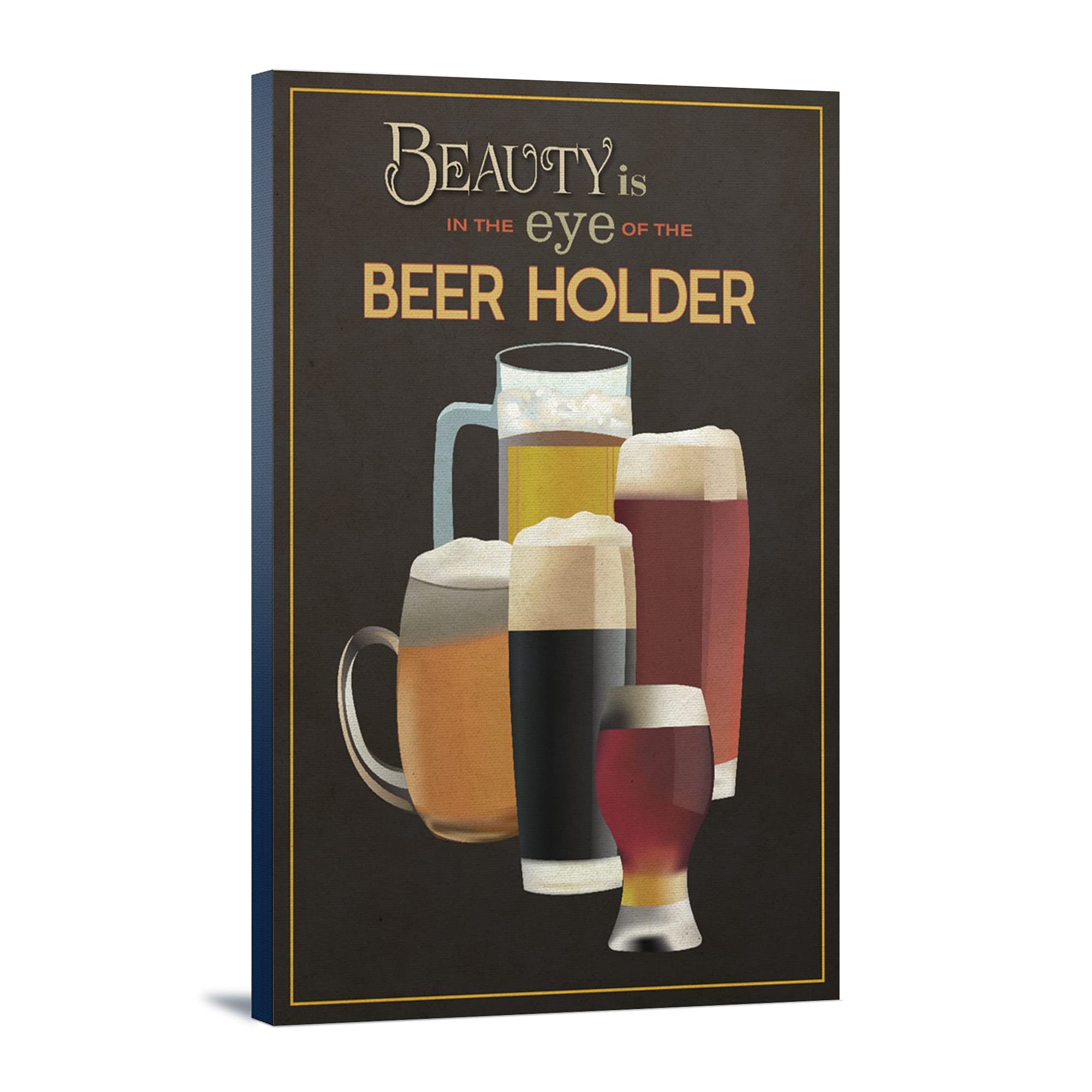 Funny Beer Lover Wall Art - 'Beauty is in the Eye of the Beer Holder' Canvas Print (24x36 Inch Gallery Wrapped) - Perfect for Man Cave, Bar Decor & Gifts for Beer Enthusiasts