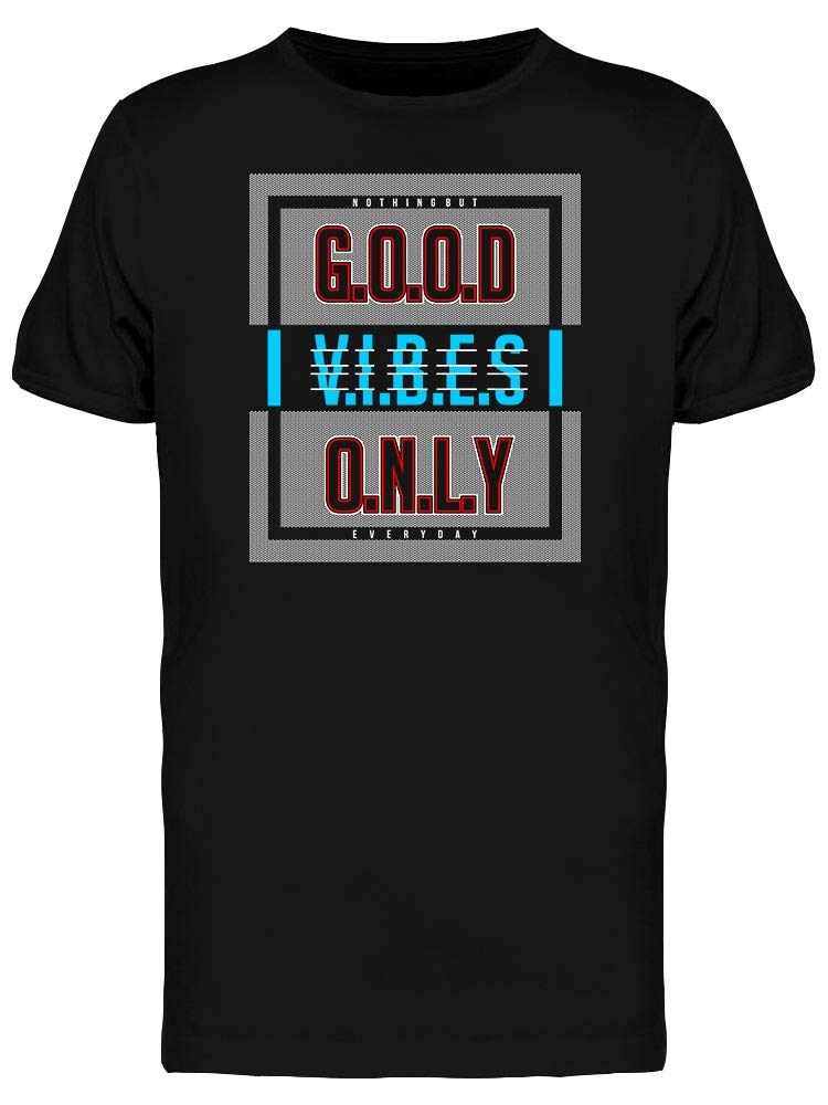 Good Vibes Only Urban Graphic Tee for Men - Trendy Streetwear Casual T-Shirt for Everyday Wear & Outings