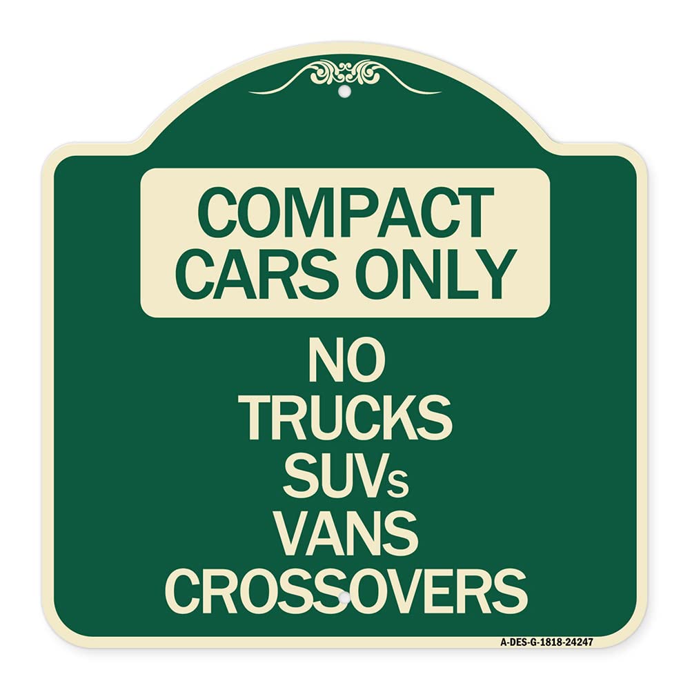 SignMission Designer Series Compact Cars Only Sign - 18