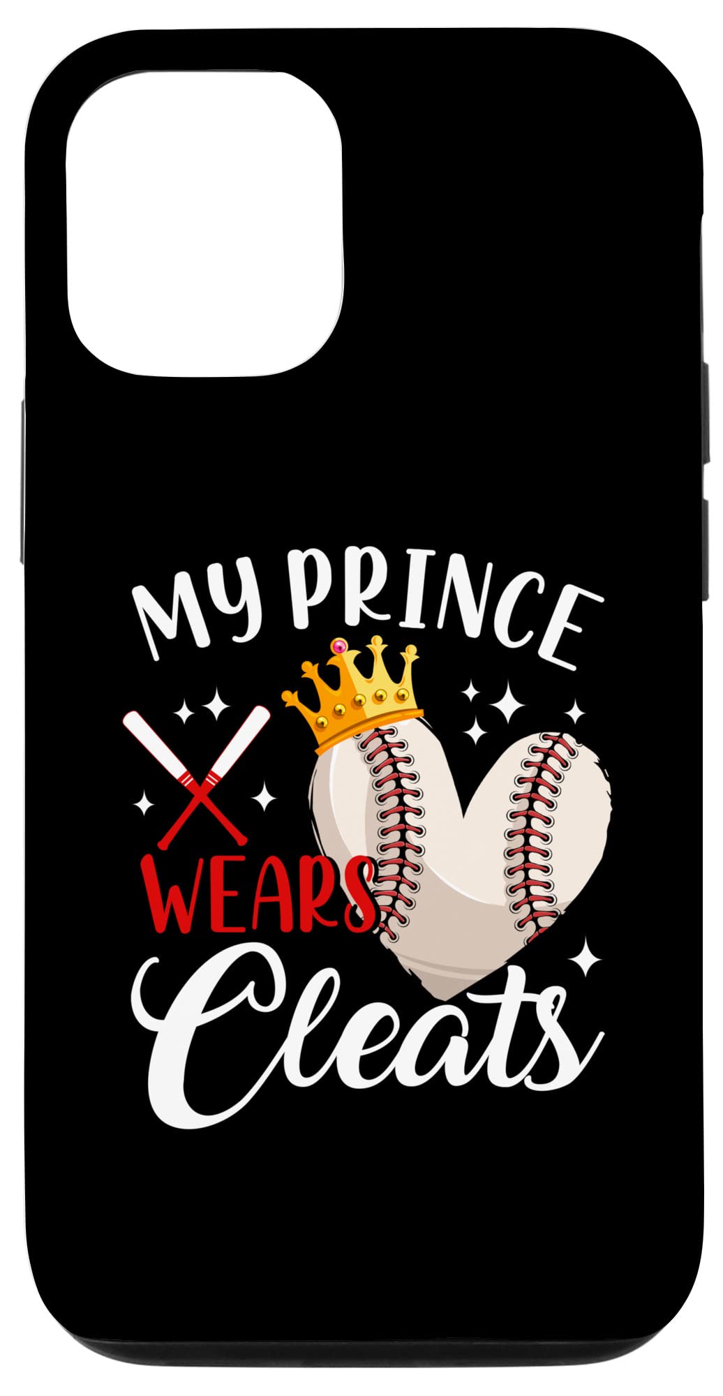 iPhone 12/12 Pro Case - My Prince Wears Cleats Baseball Design - Perfect Gift for Son, Mother, Father's Day - Protective Phone Cover for Sports Fans & Family Occasions