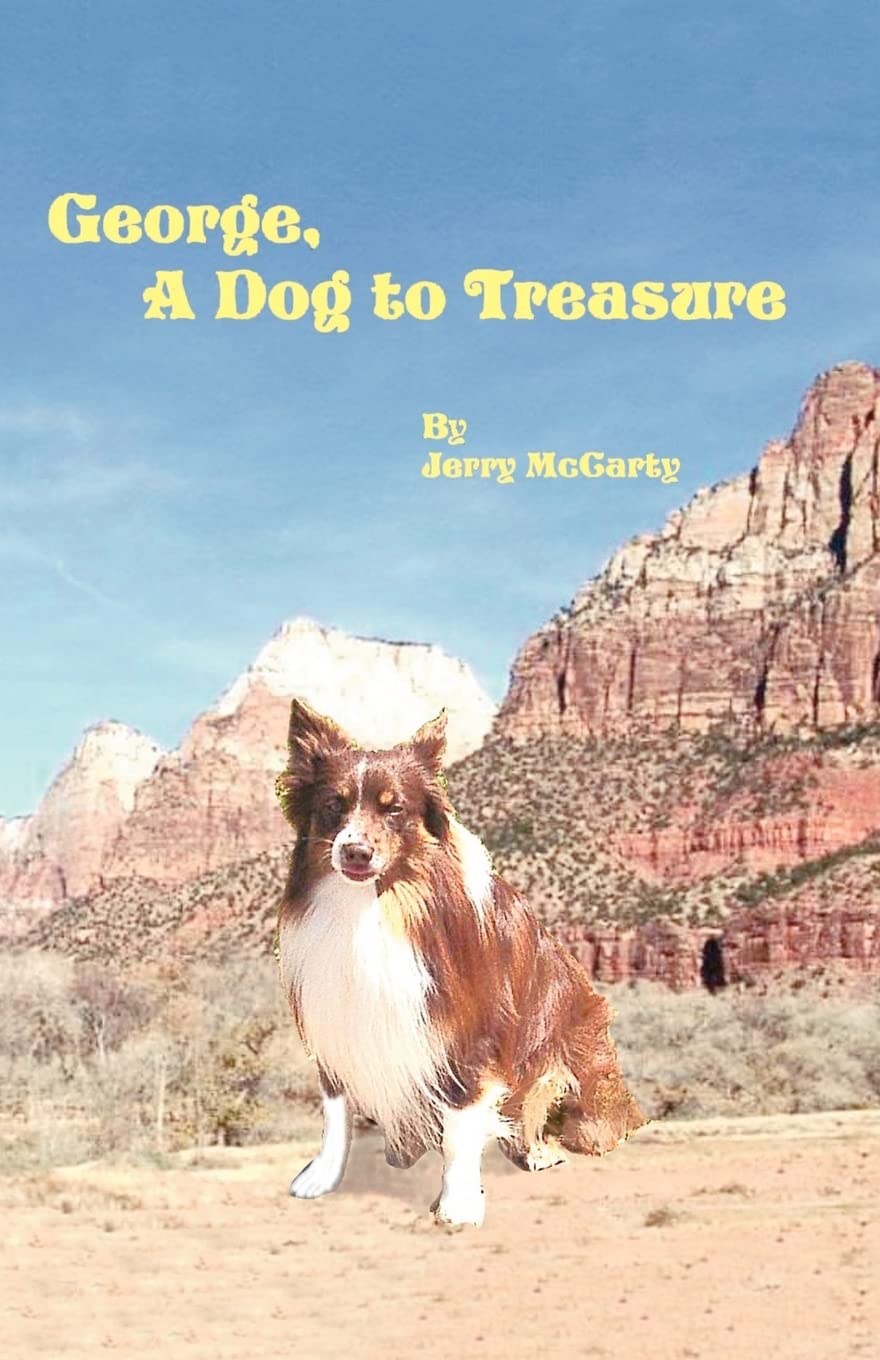 George, A Dog to Treasure - Heartwarming Storybook for Kids & Dog Lovers | Perfect for Bedtime Reading & Family Bonding