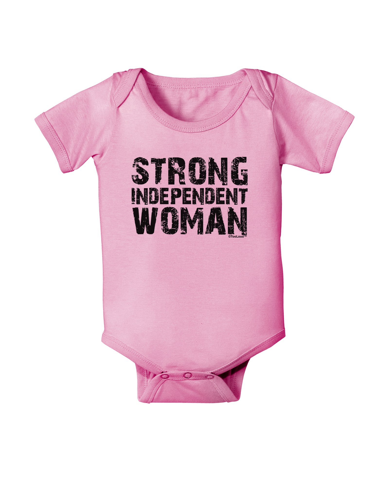 TooLoud Strong Independent Woman Baby Romper Bodysuit - Cute Outfit for Girls & Toddlers - Perfect for Playdates, Birthday Parties & Family Photos