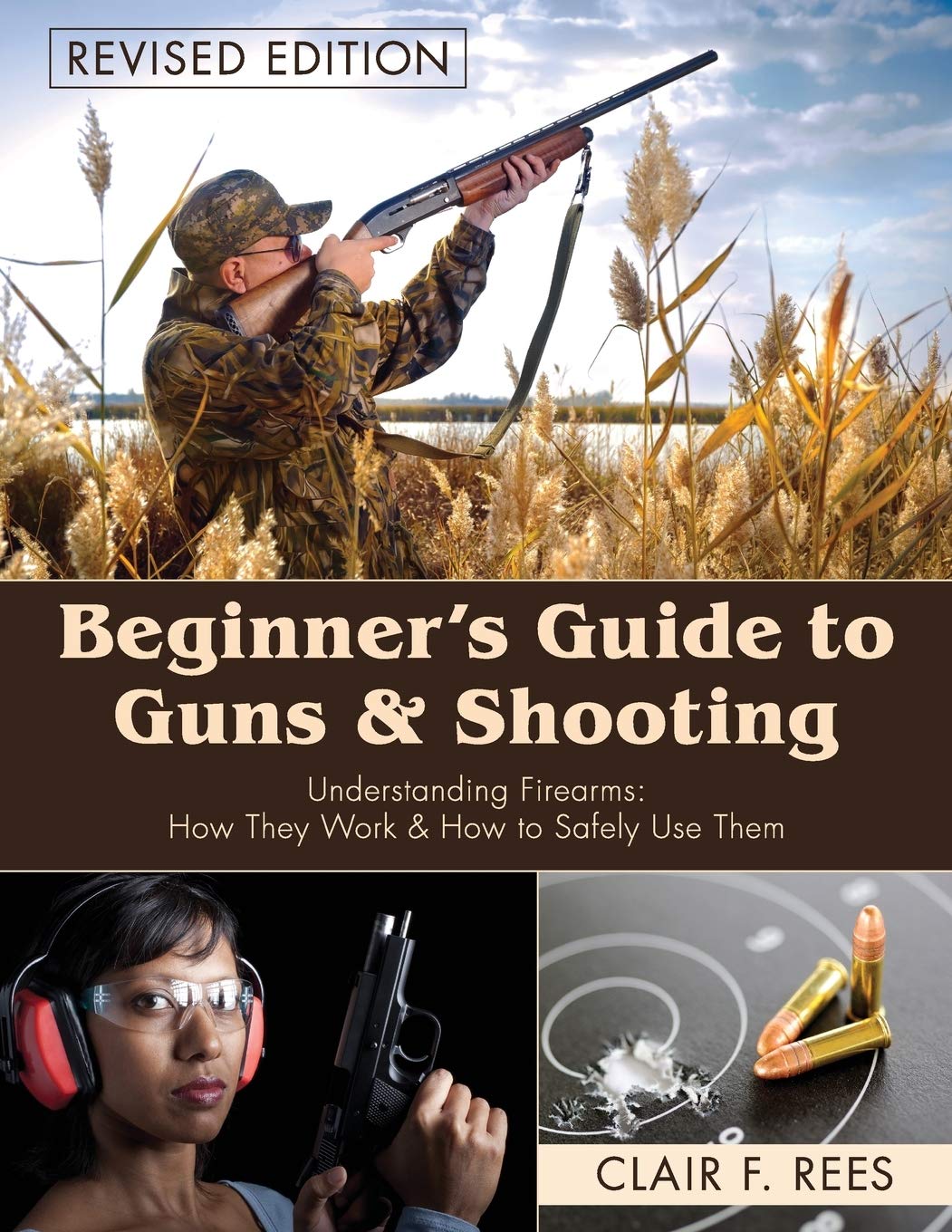Beginner's Guide to Guns & Shooting - Learn Basic Firearm Safety, Shooting Techniques & Gun Handling | Perfect for New Gun Owners, Hunting Enthusiasts & Range Practice