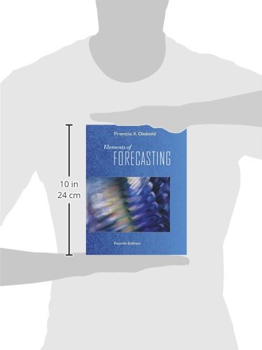 Elements of Forecasting Book - Essential Guide for Business & Economic Predictions | Perfect for Students, Analysts & Financial Professionals