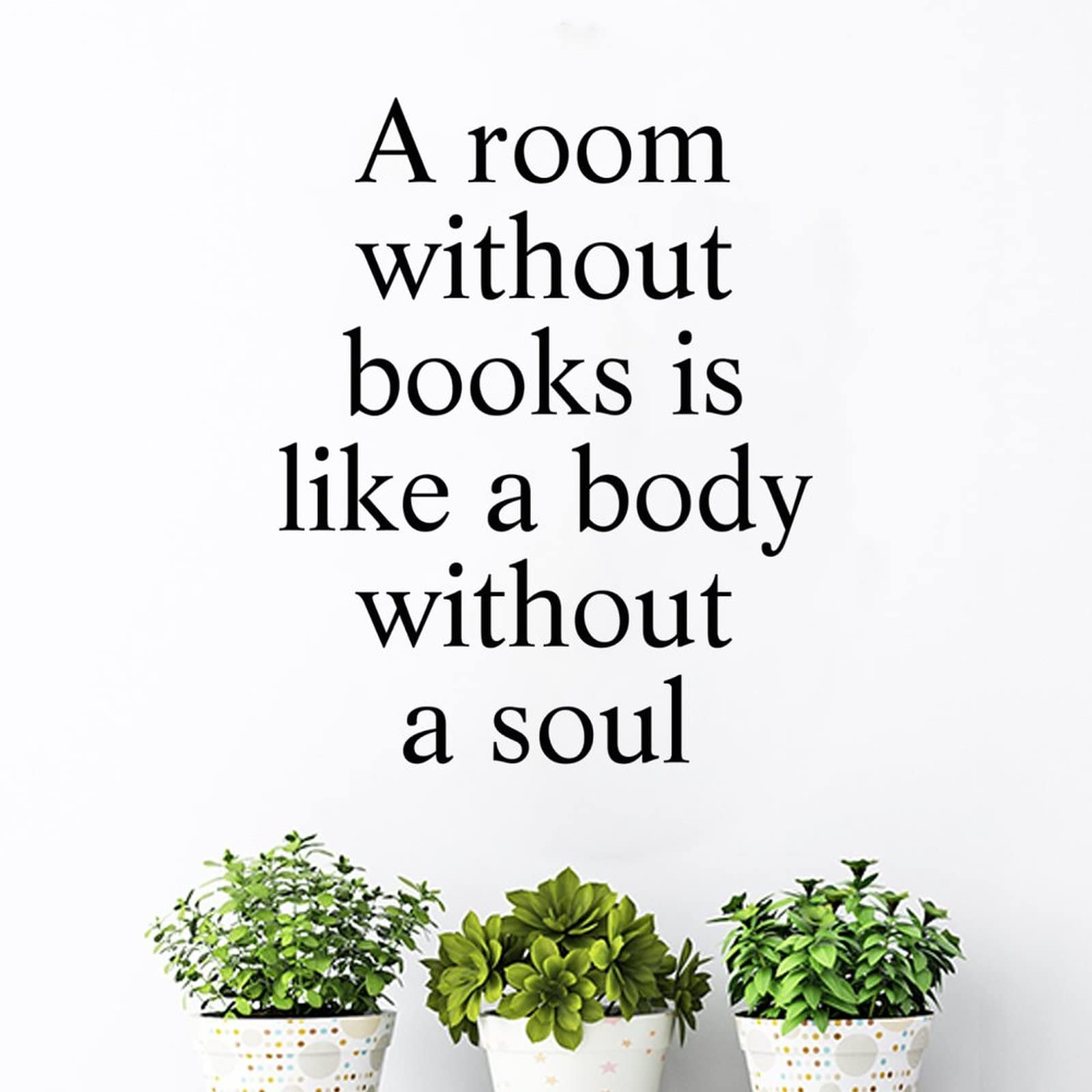 Removable Motivational Quote Wall Decal - 'A Room Without Books is Like a Body Without a Soul' - Bible Inspired Vinyl Sticker for Home & Bedroom Decor - Perfect for Living Room, Nursery, Office & Dorm Wall Art