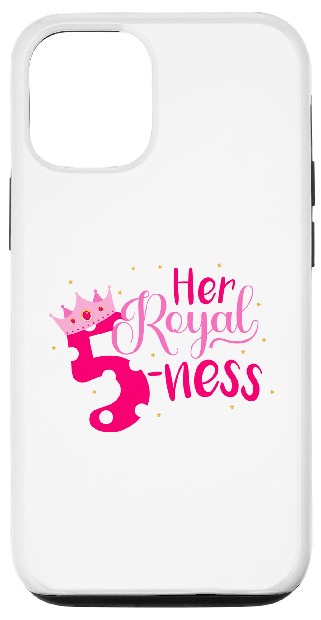 iPhone 12/12 Pro Case - Her Royal Fiveness 5th Birthday Party Design - Protective Phone Cover for 5 Year Old Girls - Perfect for Birthday Gifts & Kids' Parties