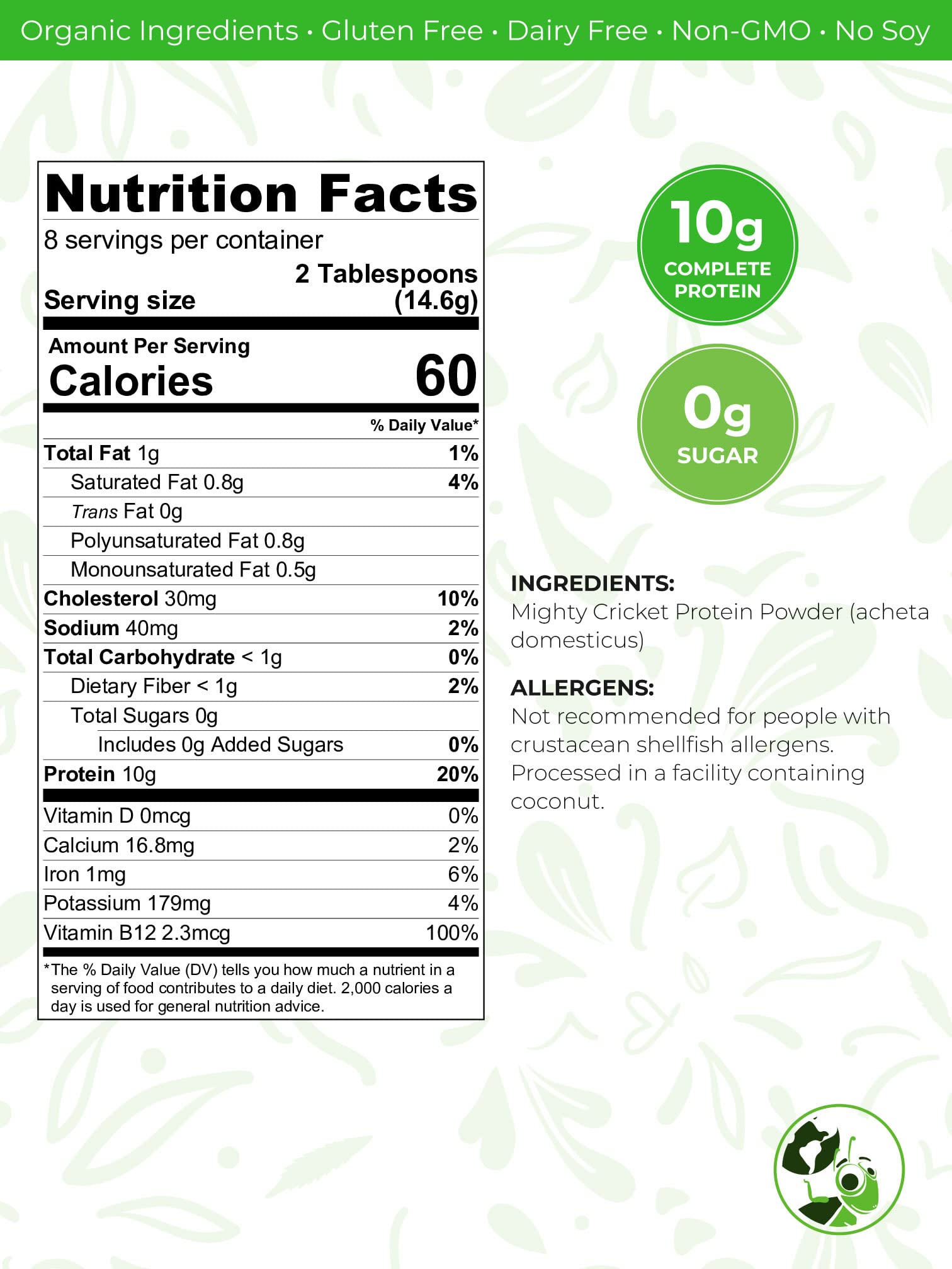 Organic Cricket Protein Powder - 100% Pure, Gluten Free, Dairy Free, Soy Free High Protein Flour Substitute | Healthy Insect Protein Source for Baking, Smoothies & Fitness Nutrition (1 lb Pack)