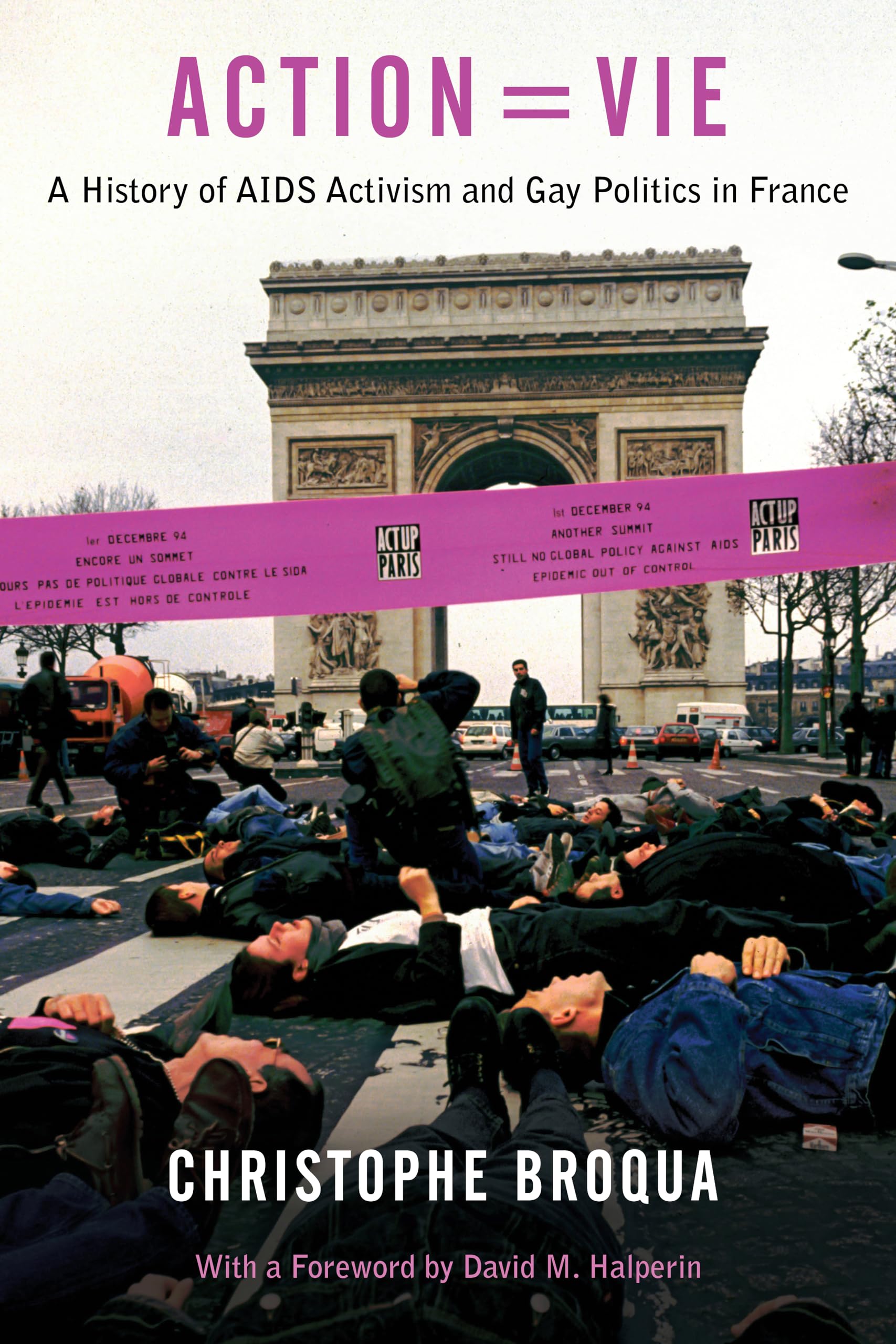 AIDS Activism and Gay Politics in France: A History of Social Change | LGBTQ+ Rights Movement & Public Health Advocacy