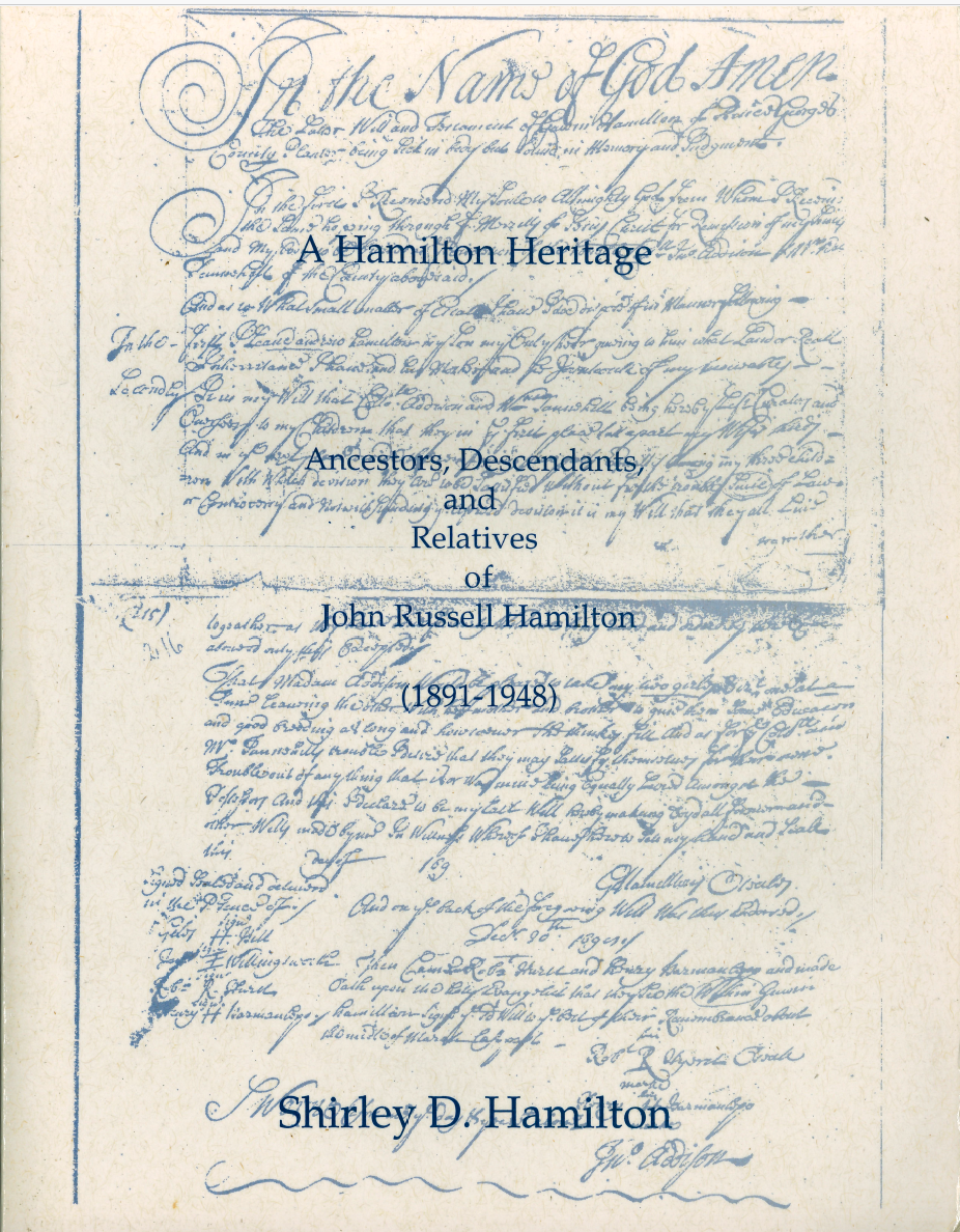 John Russell Hamilton Family History Book: Ancestors, Descendants & Relatives (1891-1948) | Genealogy Research & American Heritage Preservation | Perfect for Historians, Family Tree Enthusiasts & History Teachers