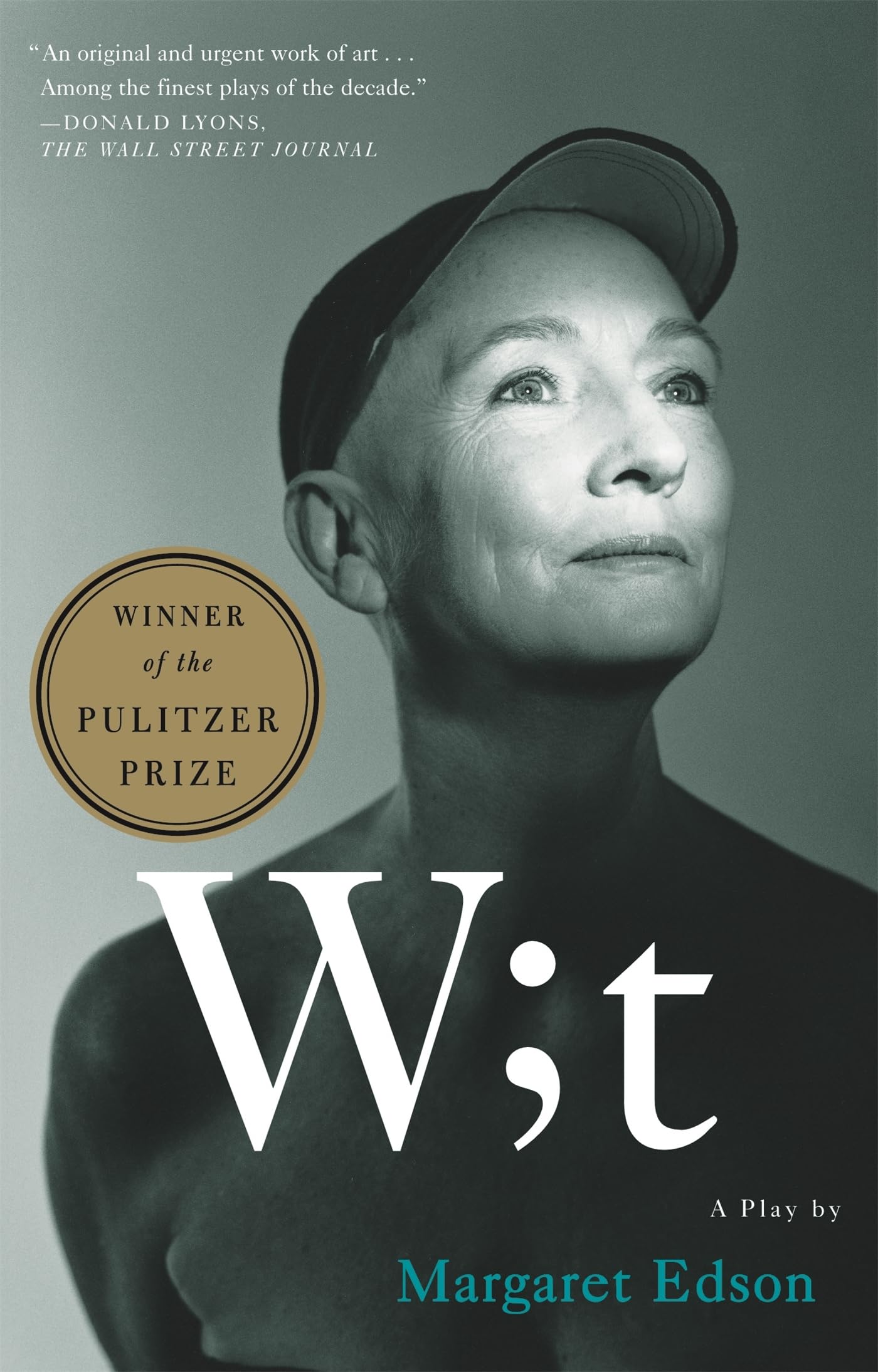 Wit: A Play by Margaret Edson - Award-Winning Drama on Life, Death & Poetry | Perfect for Theater Lovers, Book Clubs & Literature Students