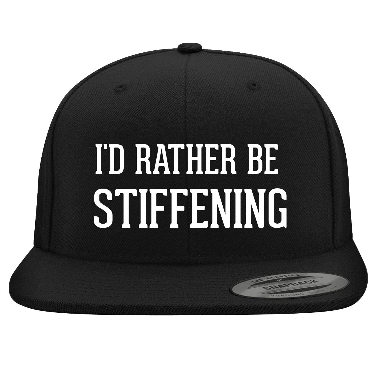 BH Cool Designs 'I'd Rather Be Stiffening' Embroidered Snapback Hat - Yupoong 6089 Structured Flat Bill Baseball Cap for Men & Women | Trendy Fashion Accessory for Streetwear, Sports & Outdoor Activities