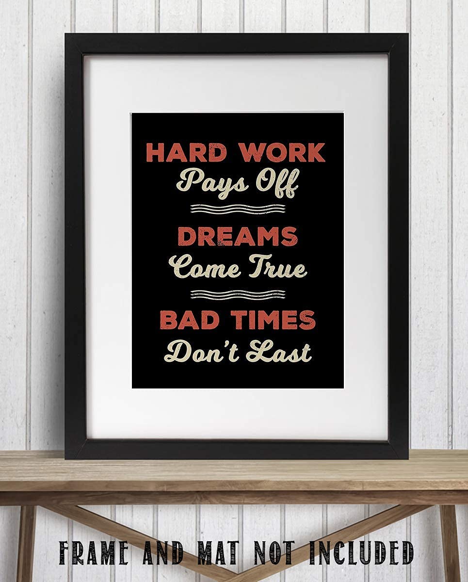 Hard Work Pays Off - Motivational Quotes Wall Art Print for Home, Office, Gym & School Decor - Inspirational Gift Idea - 8x10 Inches Unframed - Perfect for Living Room, Bedroom, Workspace & Fitness Studio