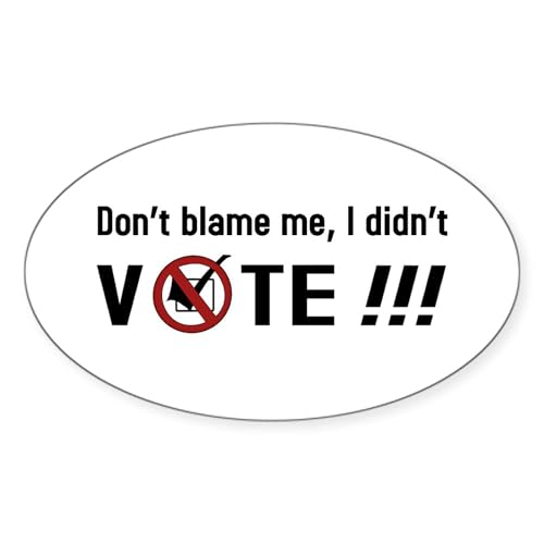 White - Don't Blame Me, I Didn't Vote!!!