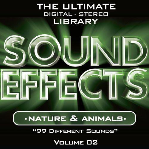 Sound Effects 2: Nature & Animal Sounds for Relaxation, Meditation & Sleep | High Quality Audio Collection for ASMR, Yoga & White Noise Therapy