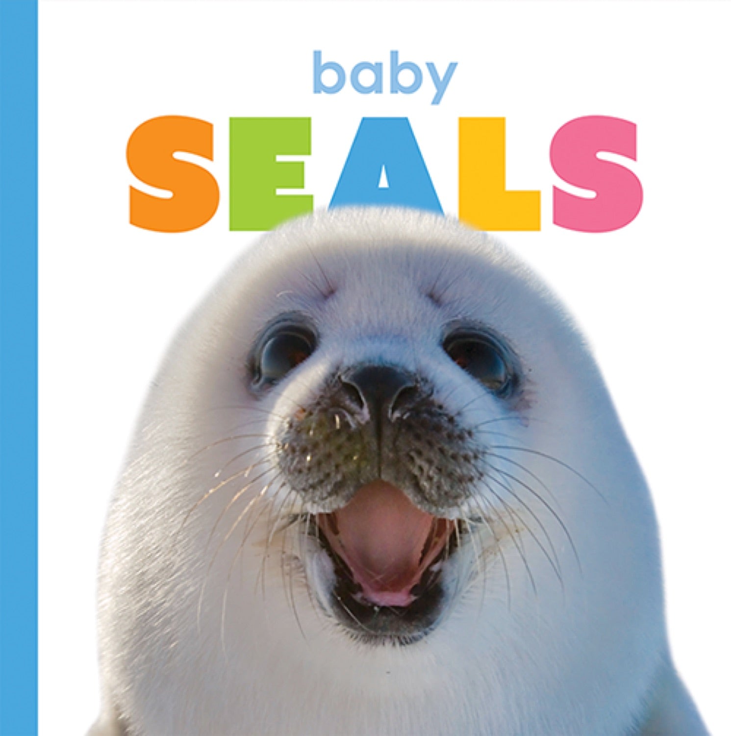 Baby Seals Book ISBN 9781640262515 - Fun and Educational Children's Storybook for Bedtime Reading & Early Learning