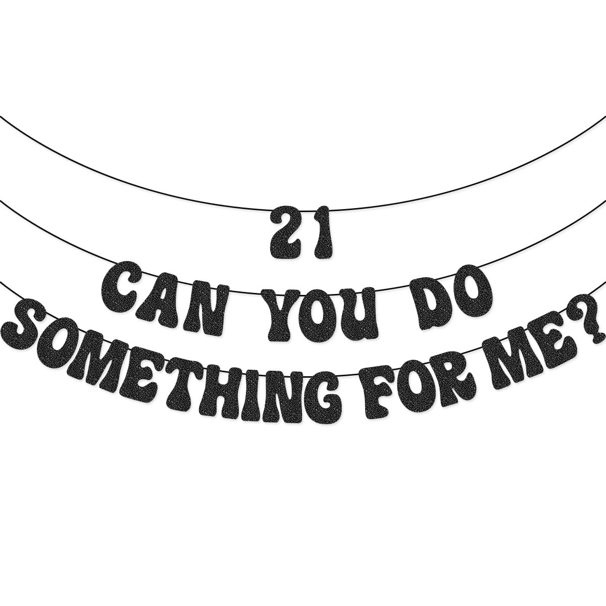 21st Birthday Banner - 'Can You Do Something for Me?' Black Party Decorations for 21st Birthday Celebrations, Home & Office Decor