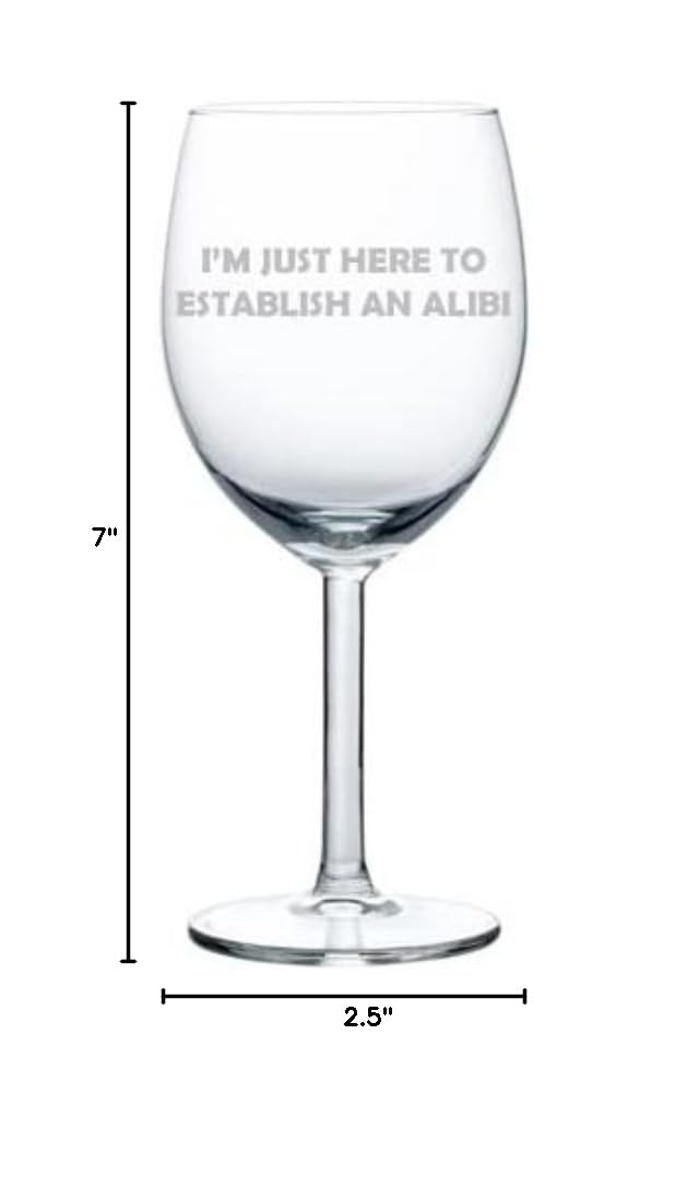 10 oz Funny True Crime Wine Glass Goblet - 'I'm Just Here To Establish An Alibi' Novelty Drinking Cup for Crime Enthusiasts, Gift for Mystery Lovers, Perfect for Book Clubs, Themed Parties & True Crime Podcast Nights