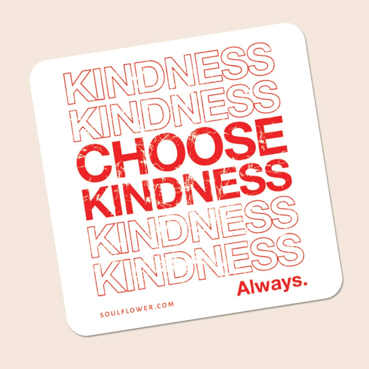 Choose Kindness Square Sticker - Inspirational Vinyl Decal for Laptops, Water Bottles & Notebooks - Motivational Gift for Students, Teachers & Friends