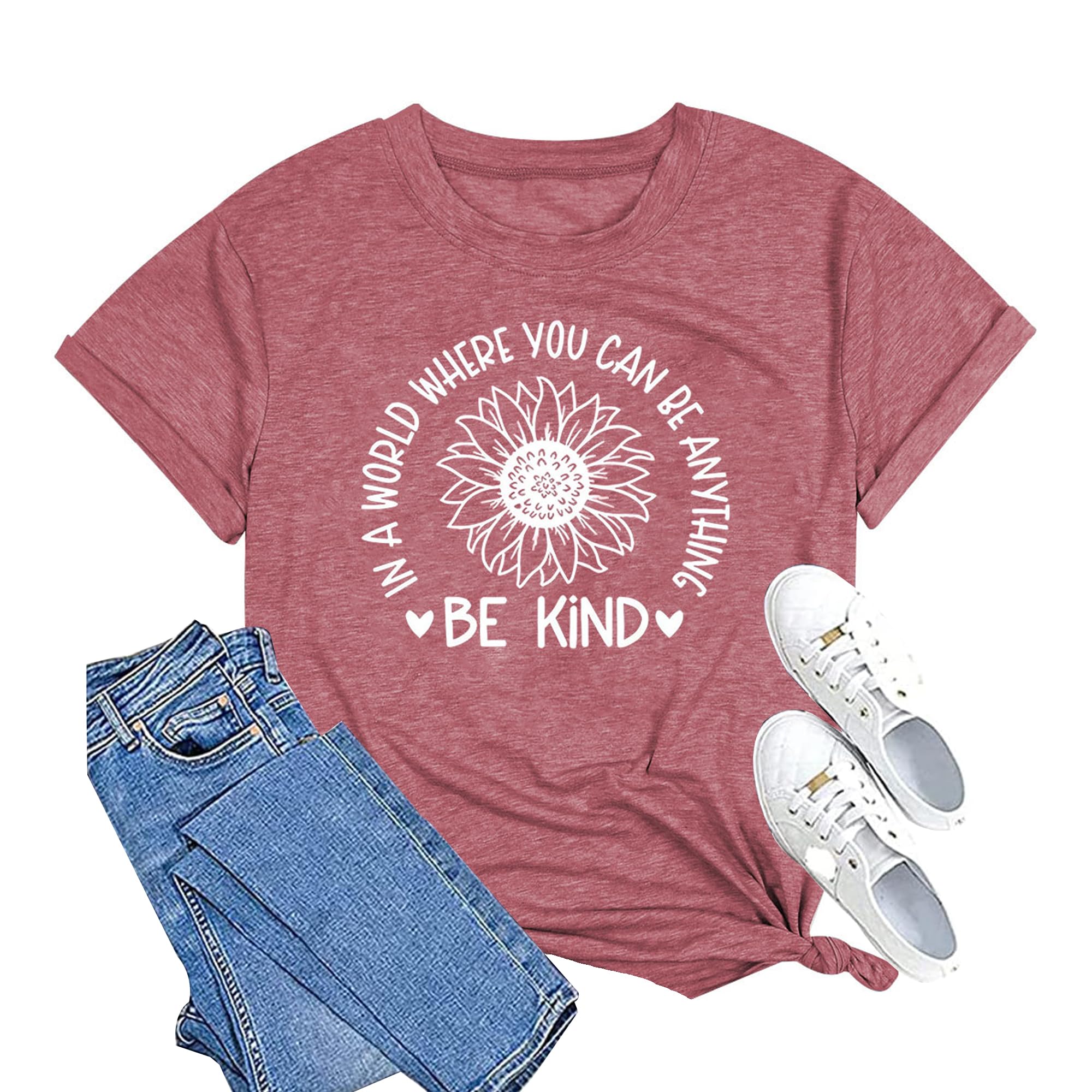 Be Kind T-Shirt for Women - Funny Inspirational Teacher Tee - Motivational Quote Top for Everyday Wear - Perfect for School, Work, and Casual Outings