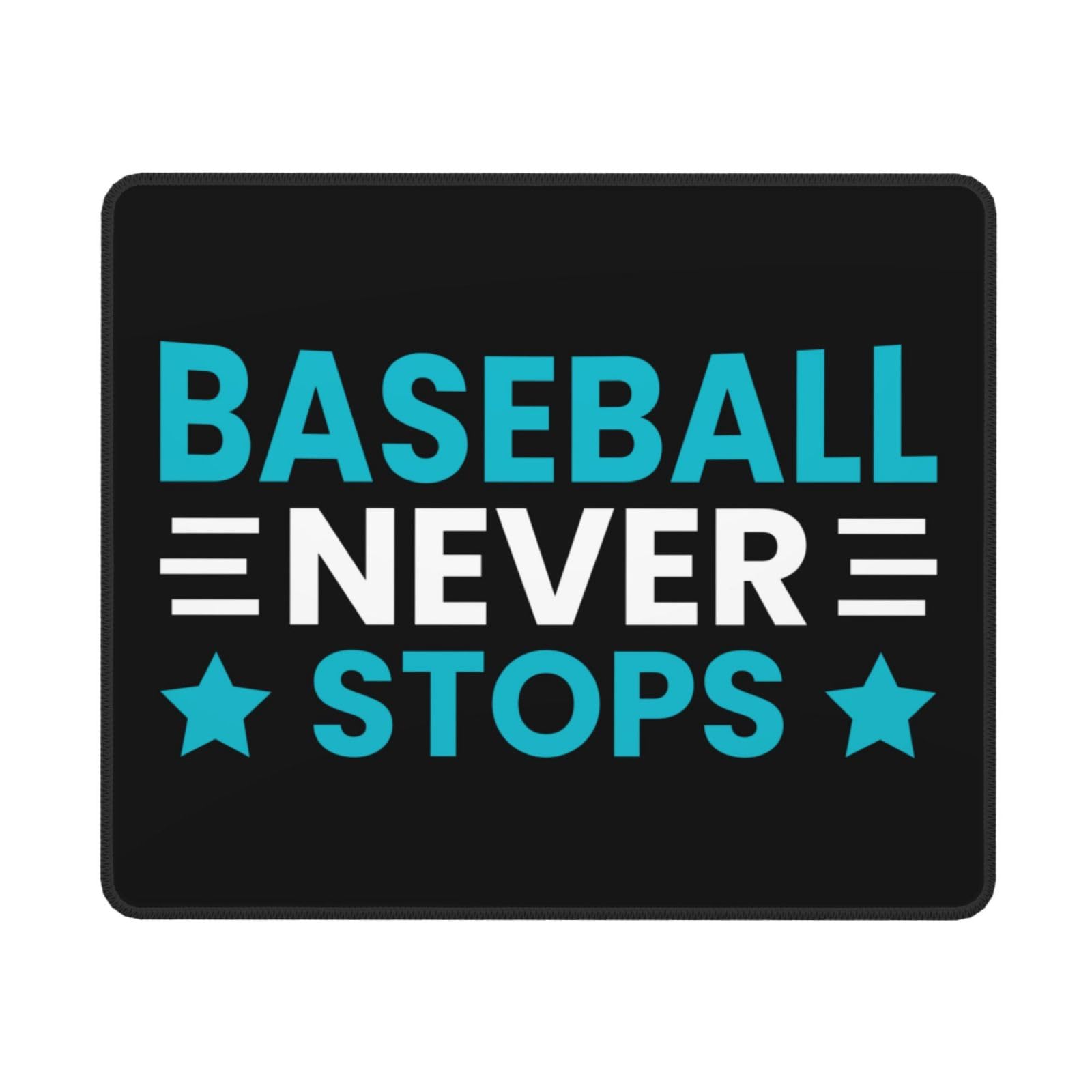 SIYTUAU Baseball Never Stops Mouse Pad - 10x12 Inch Waterproof Non-Slip Rubber Gaming Mouse Pad for Laptop & Office Use - Perfect for Baseball Fans, Gamers & Workstations