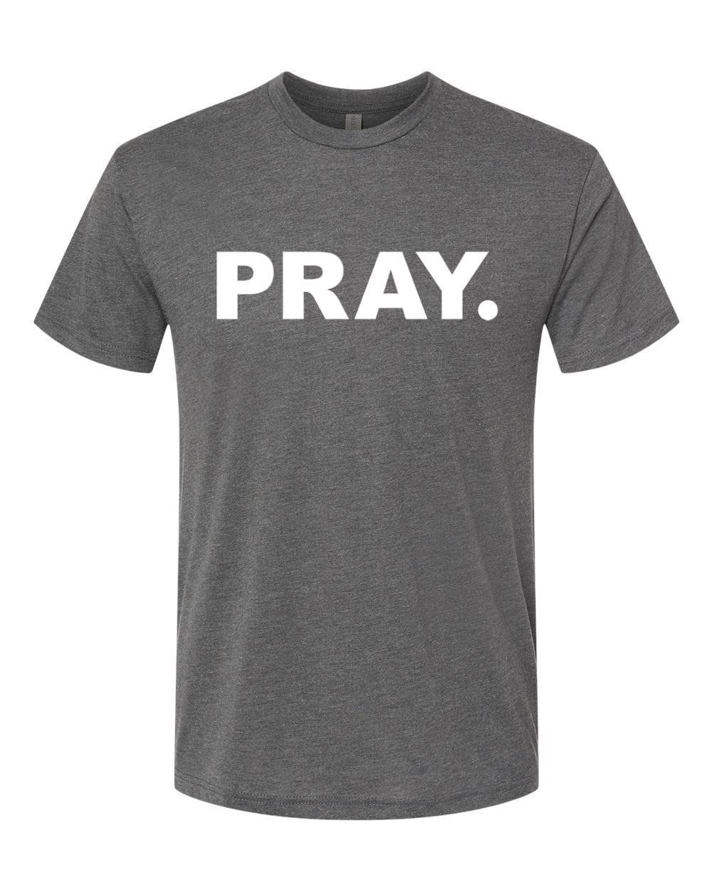 Pray. Inspirational Christian Men's Premium Tri-Blend T-Shirt - Soft Comfortable Tee for Church, Worship & Daily Faith Wear