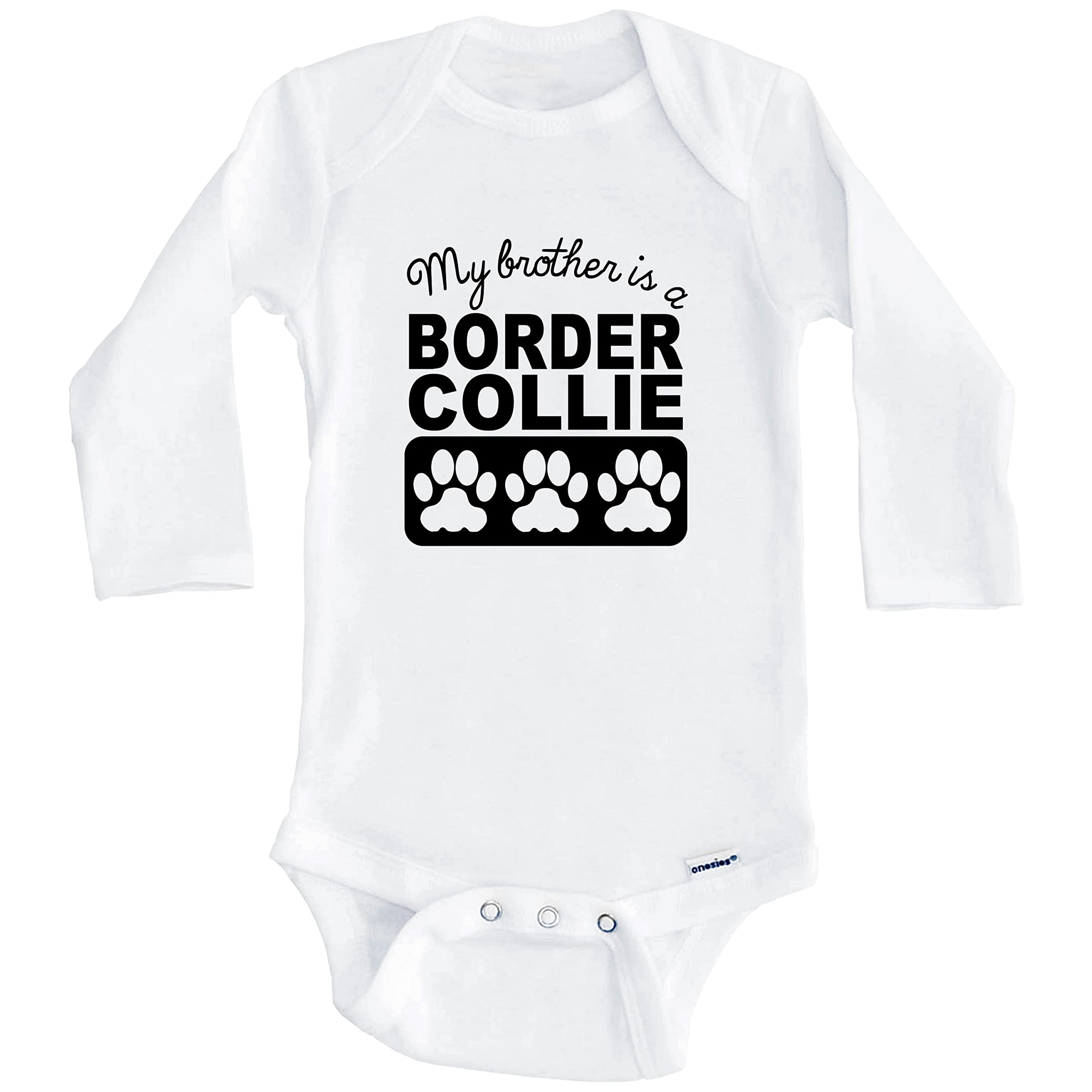 My Brother is a Border Collie - Adorable Long Sleeve Baby Bodysuit for Boys & Girls | Soft Cotton One-Piece Outfit for Infants & Toddlers | Perfect for Family Photos, Pet Lovers & Playtime