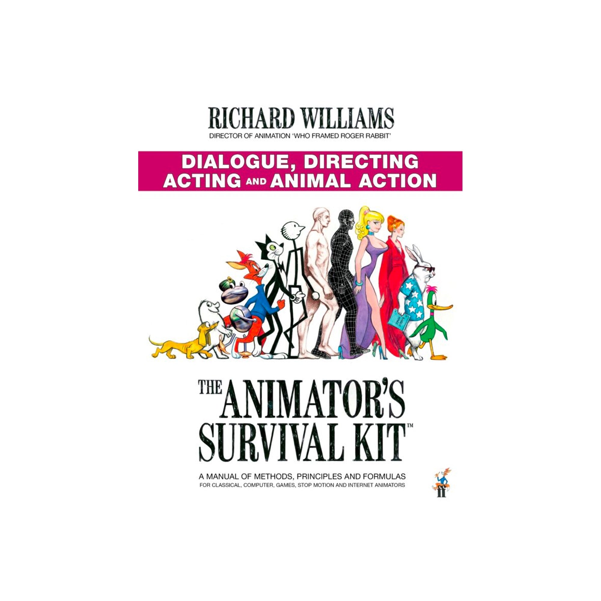 Animator's Survival Kit: Dialogue, Directing, Acting - Softcover Book | Essential Guide for Animation Professionals | Perfect for Studios, Film Schools & Independent Creators