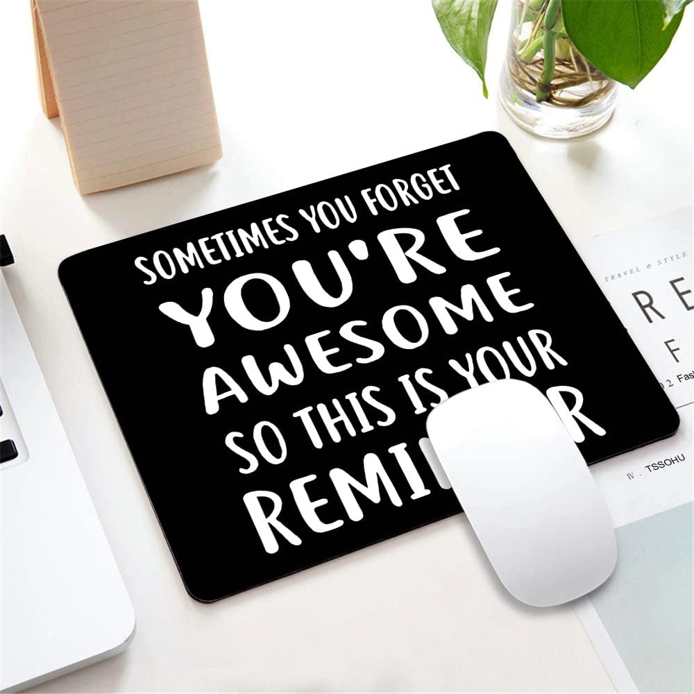Custom Inspirational Quote Mouse Pad - Non-Slip Rubber Base Computer Mouse Mat for Wireless Mouse (9.5x7.9x0.12 Inches) - Perfect for Office, Gaming & Home Workspace Accessories