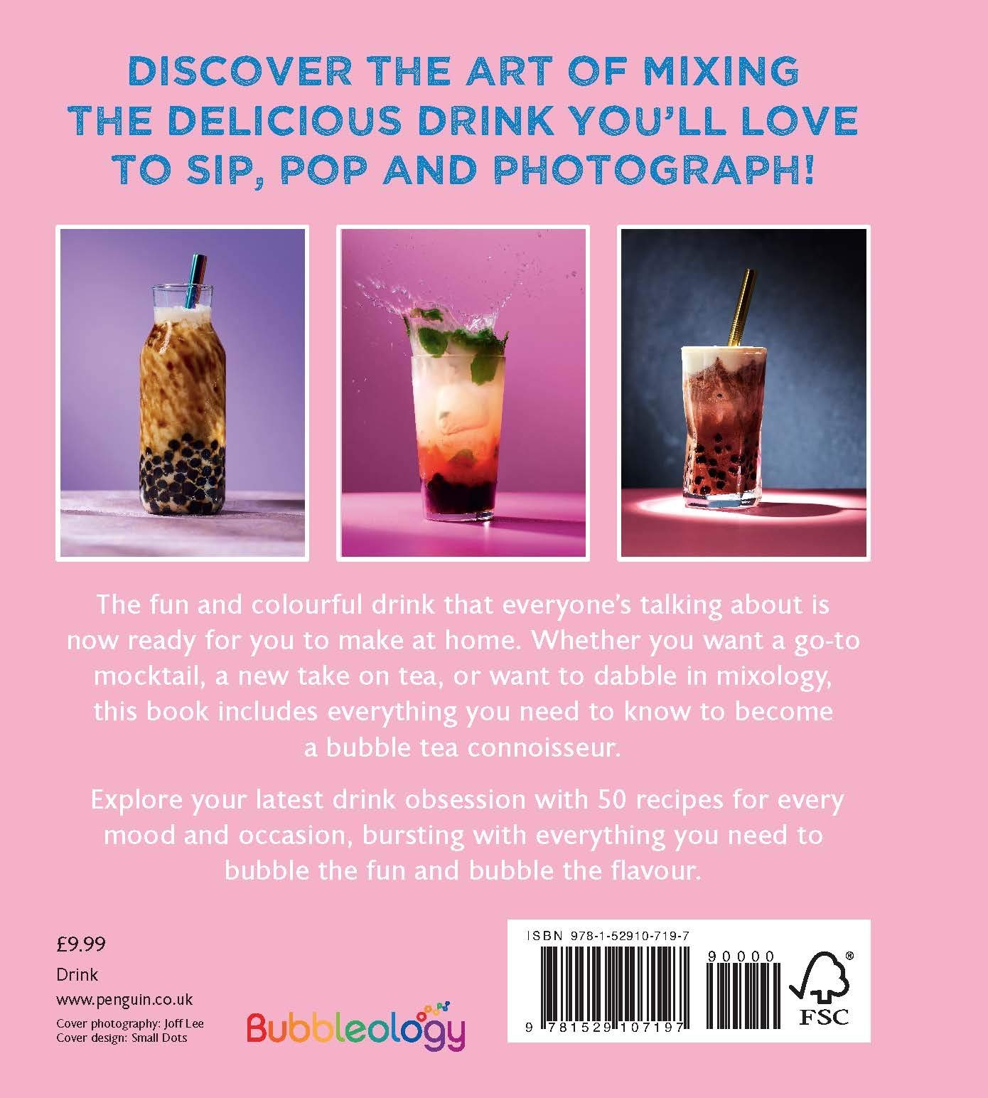 The Bubble Tea Book: 50 Fun & Delicious Boba Tea Recipes for Beginners - Perfect for Home Brewing, Parties & Bubble Tea Shops