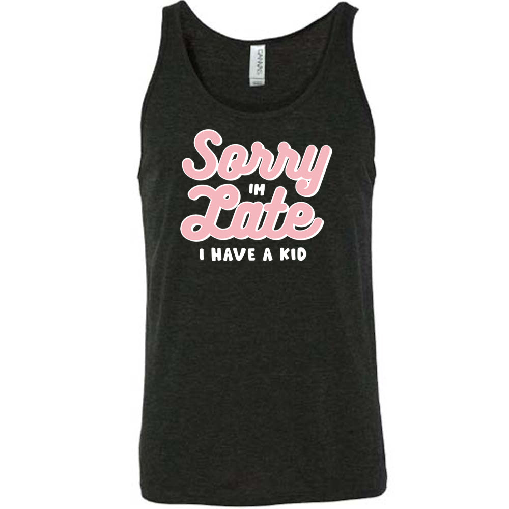 Funny Parenting T-Shirt - 'Sorry I'm Late, I Have A Kid' - Unisex Cotton Tee for Moms & Dads - Perfect for School Runs, Playdates & Family Outings