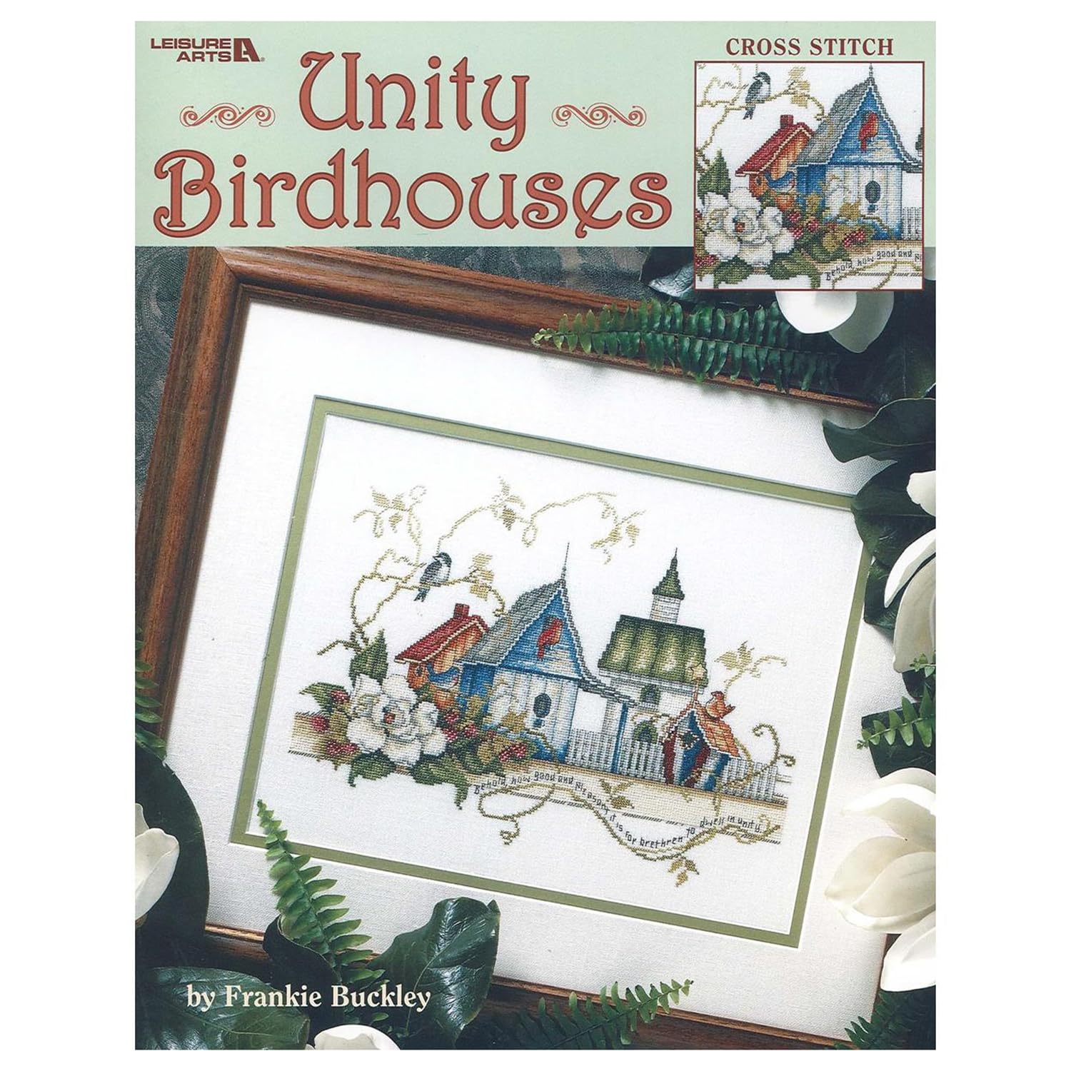 Leisure Arts Unity Birdhouses Cross Stitch Book - 20+ DIY Birdhouse Patterns for Home Decor & Gifts | Beginner to Advanced Cross Stitch Designs for Craft Lovers