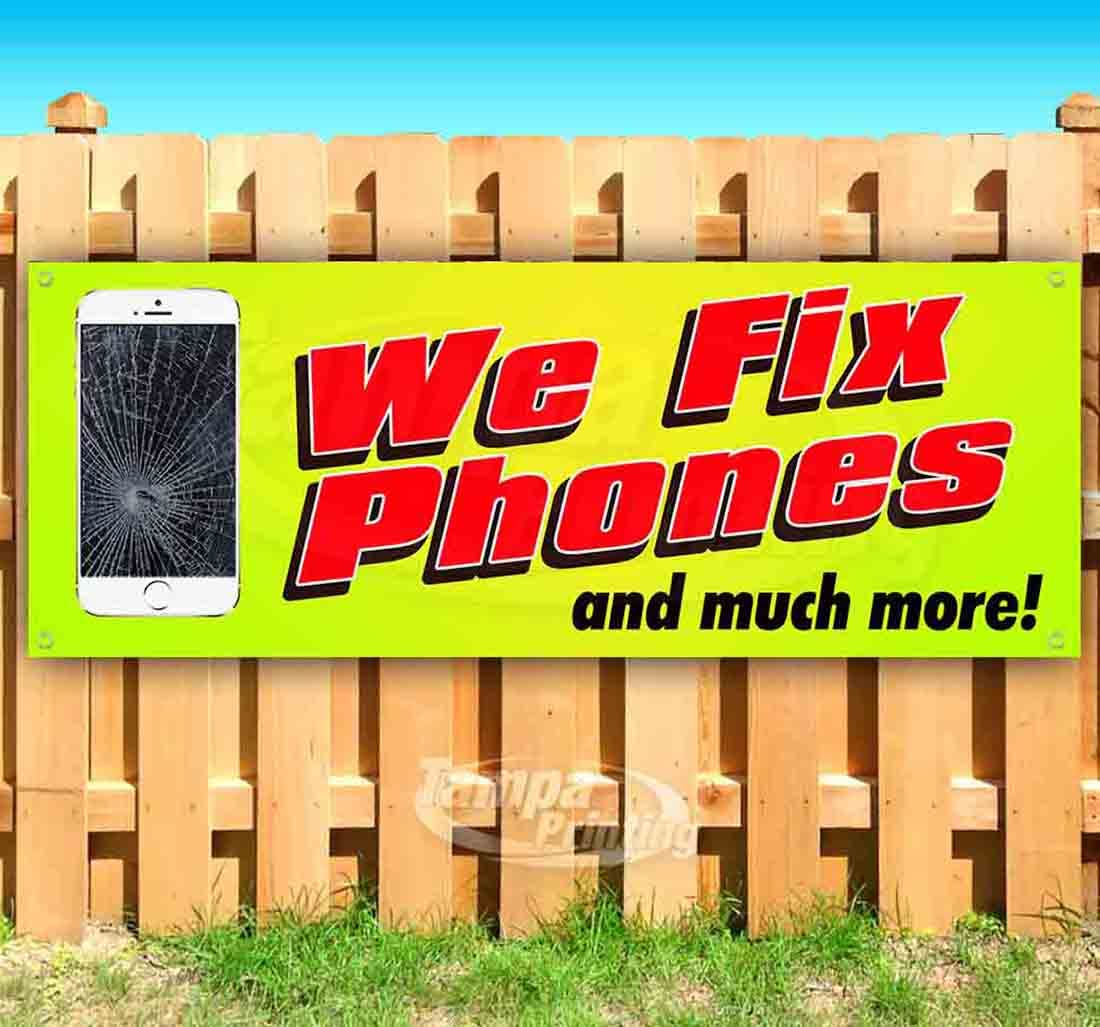 We Fix Phone and More! Heavy-Duty 13 oz Vinyl Banner with Metal Grommets - Perfect for Business Advertising, Storefront Signs & Outdoor Events