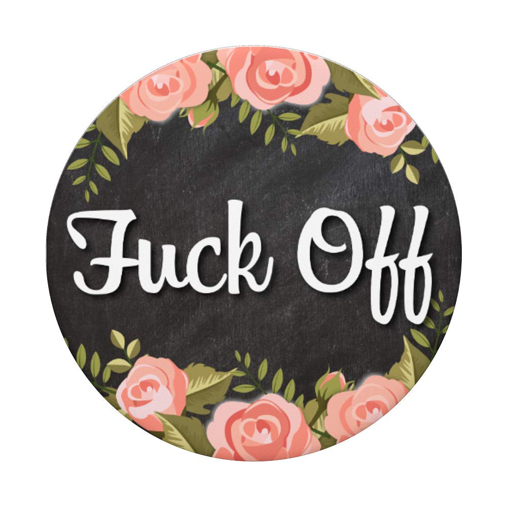 Fuck Off - Rose Flower Themed Phone Holder Grip for Selfies, Social Media & Home Decor