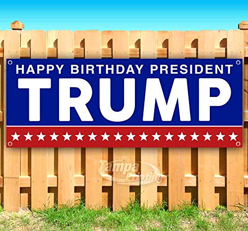 Trump Happy Birthday Banner - 13 oz Heavy-Duty Vinyl with Metal Grommets | Single-Sided Non-Fabric Decoration for Political Events, Celebrations & Patriotic Displays
