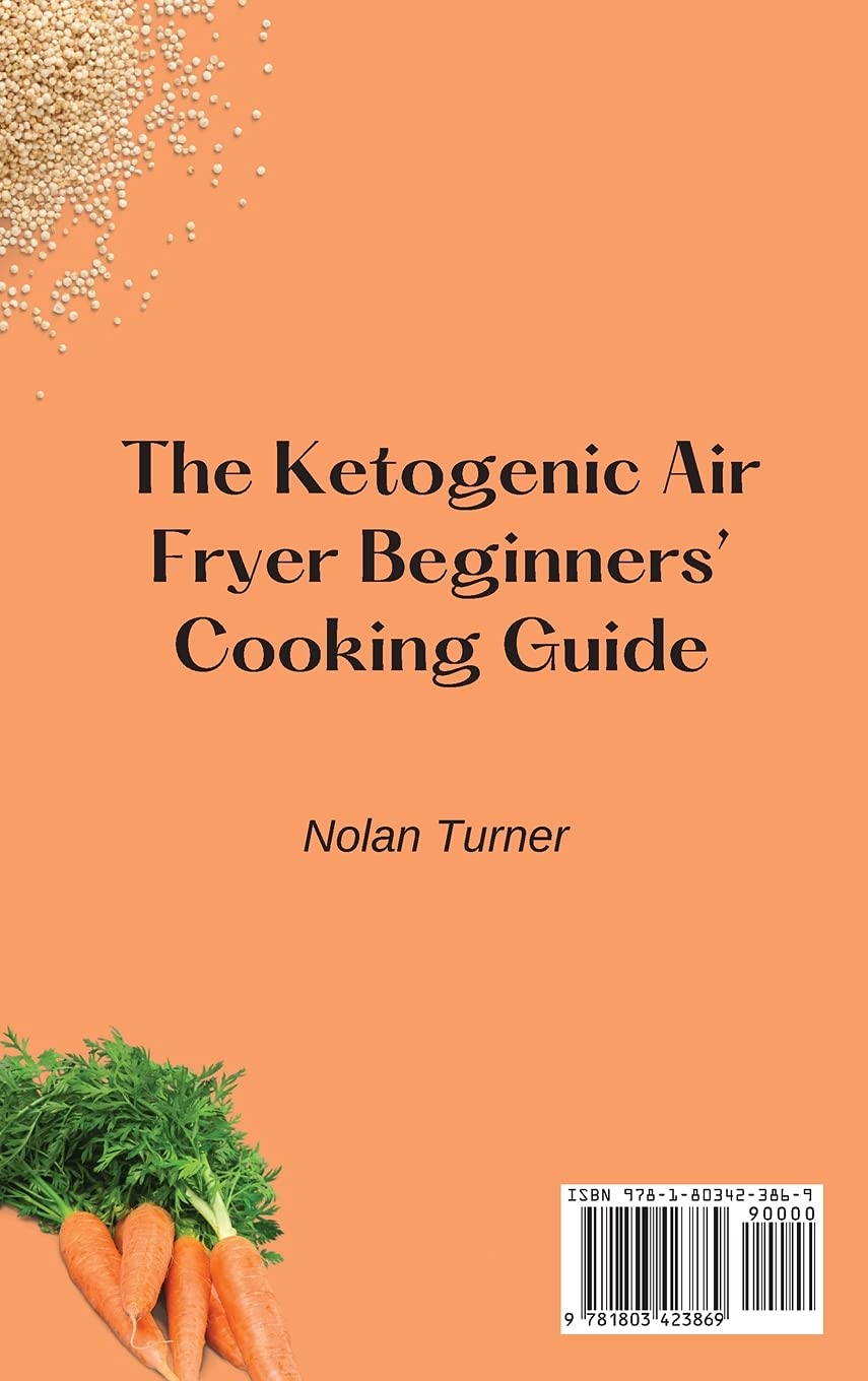 Keto Air Fryer Cookbook for Beginners: Easy & Budget-Friendly Ketogenic Recipes for Healthy Breakfasts – Perfect for Quick Morning Meals & Low-Carb Diets