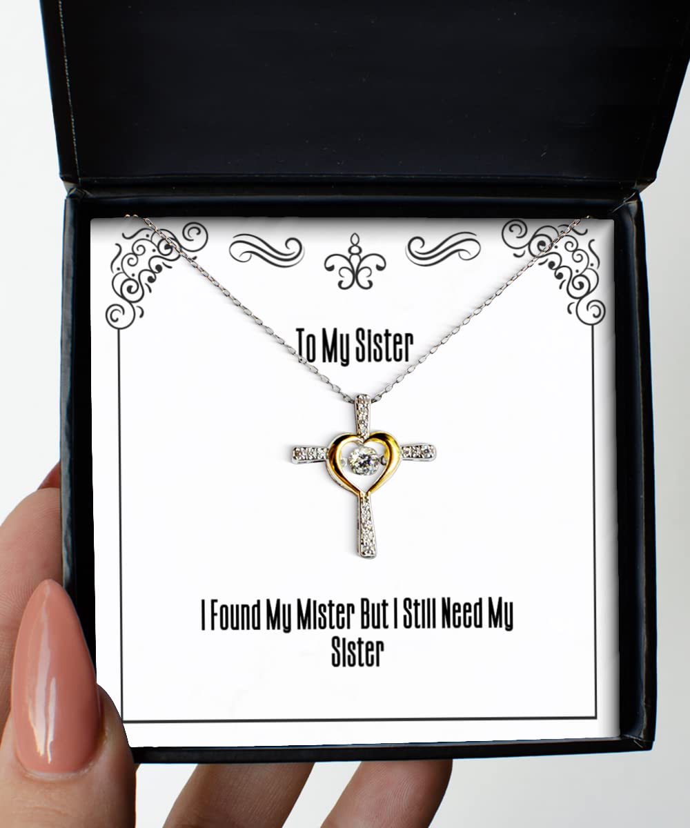 My Sister My Best Friend Cross Dancing Necklace - Inspirational Gift for Little Sister - Perfect for Birthdays, Christmas & Sister Appreciation Day