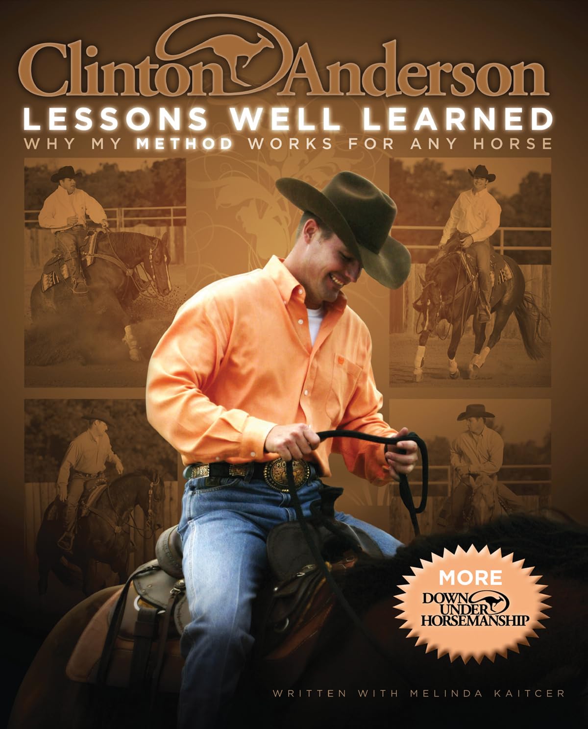 Clinton Anderson's Lessons Well Learned: Proven Horse Training Method for All Breeds – Perfect for Beginners & Advanced Riders