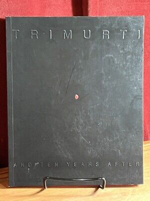 Trimurti and Ten Years After by T.K. Sabapathy - Singapore Art Museum 1998 Art Book - Perfect for Art History Studies & Southeast Asian Art Collections