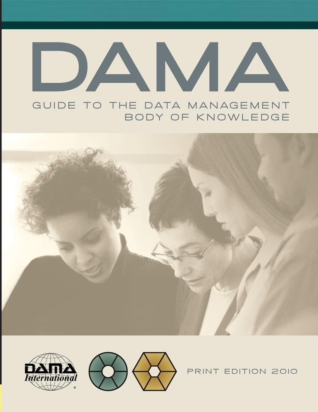 The DAMA Guide to the Data Management Body of Knowledge (DMBOK) - Print Edition | Comprehensive Data Management Reference Book for IT Professionals & Business Analysts | Perfect for Certification Prep & Workplace Implementation