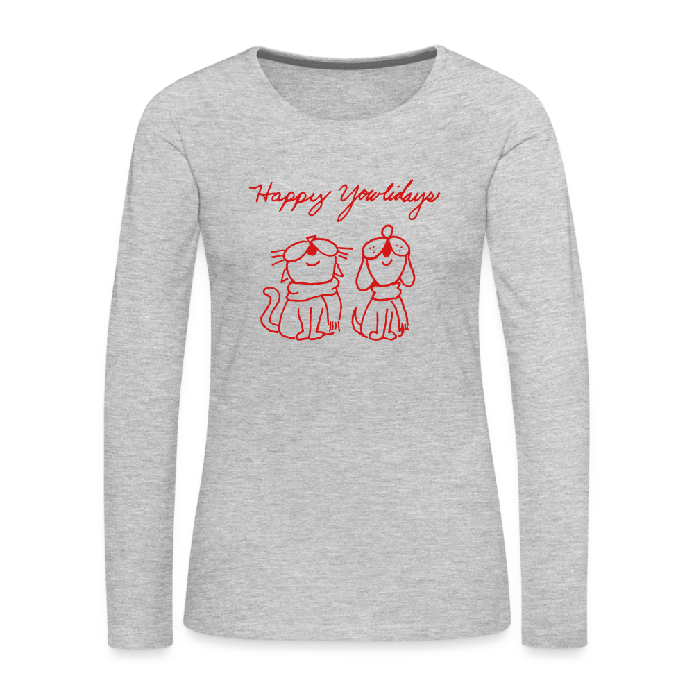 Happy Yowlidays Contoured Premium Long Sleeve T-Shirt for Men & Women - Comfortable Holiday Casual Wear for Christmas Parties & Family Gatherings