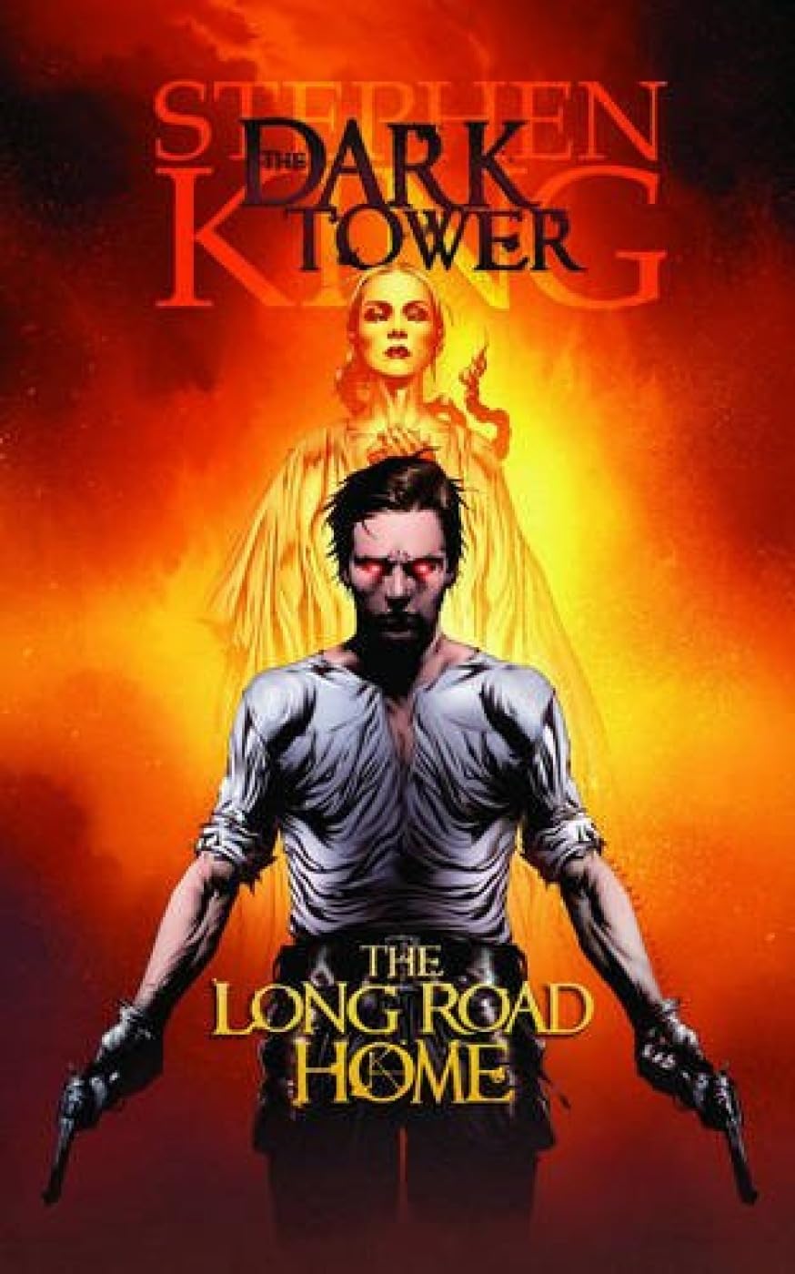 Dark Tower: The Long Road Home - Stephen King Graphic Novel | Epic Fantasy Adventure Book Series | Perfect for Stephen King Fans & Comic Book Collectors | Great for Gifts, Reading Nook & Book Club Discussions