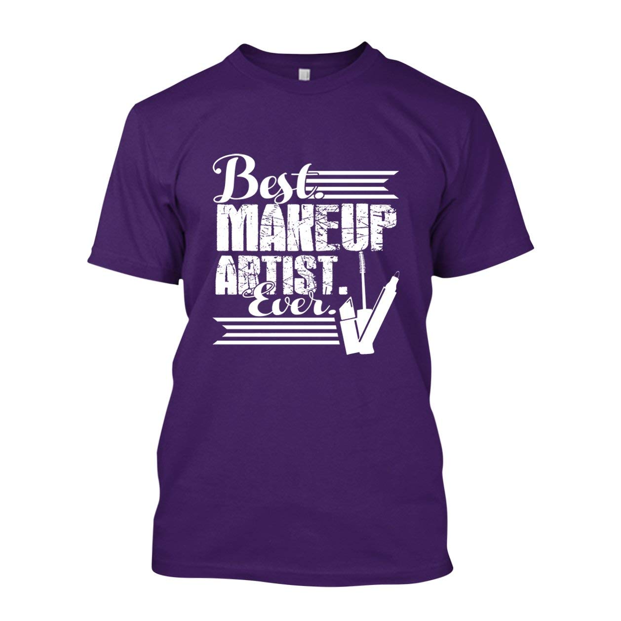 Best Makeup Artist Ever T-Shirt - Funny Graphic Tee for Women & Men - Perfect Gift for Cosmetologists & Beauty Lovers (Office, Party, Cosplay, Casual Wear)