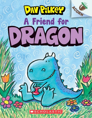 A Friend for Dragon: An Acorn Book (Dragon #1) - Children's Fantasy Adventure Story for Early Readers | Perfect for Bedtime Stories & Classroom Reading