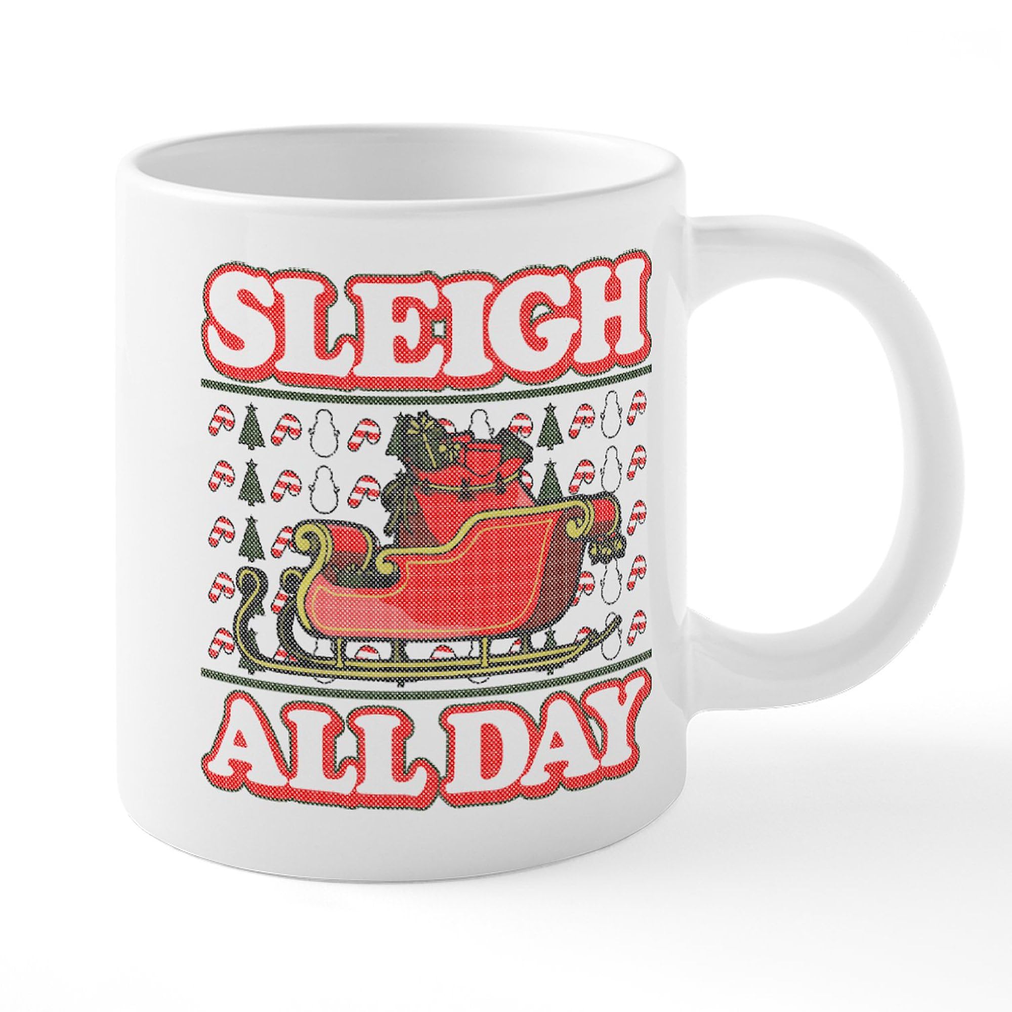 Sleigh All Day 20 oz Ceramic Coffee Mega Mug - Large Insulated Coffee Cup for Home, Office & Travel - Funny Christmas Gift for Coffee Lovers