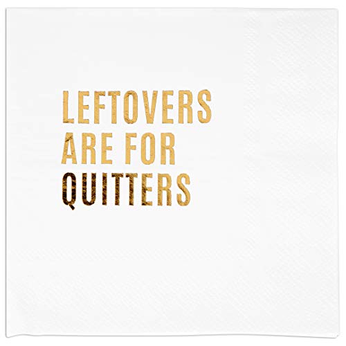Gold 5x5 Leftovers Are For Quitters Napkins 50-Pack