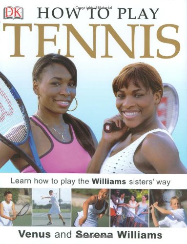 Learn How to Play Tennis Like the Williams Sisters - Beginner to Advanced Tennis Techniques & Tips | Perfect for Court Practice, Coaching, and Fitness Training