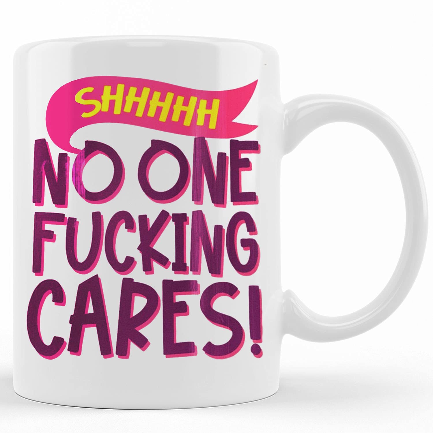 15oz Funny Coffee Mug - 'Shhh No One Cares' Novelty Ceramic Cup with Handle, Perfect for Tea & Coffee Lovers - Great Gift for Office, Home Use or Gag Present